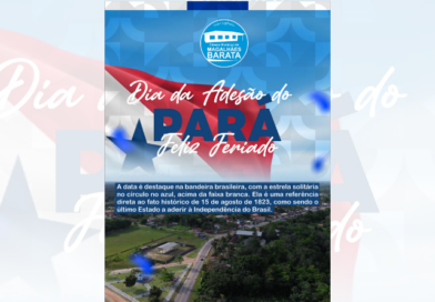 🇧🇷 15 de Agosto | Dia da Adesão do Pará à Independência do Brasil 🇧🇷